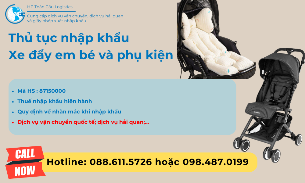 Thủ tục và thuế nhập khẩu Xe đẩy em bé và phụ kiện