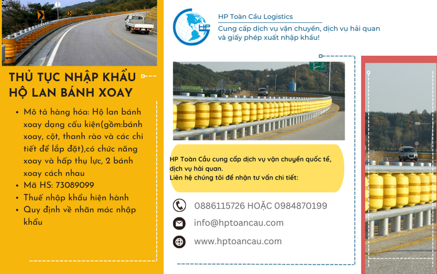 Thủ tục và thuế nhập khẩu hộ lan bánh xoay