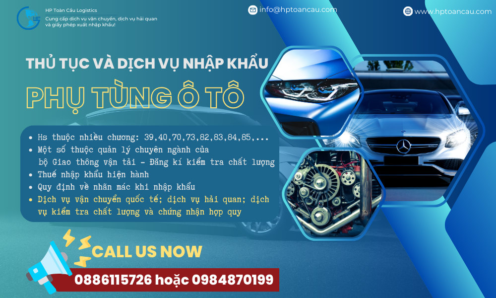 Thủ tục nhập khẩu phụ tùng ô tô