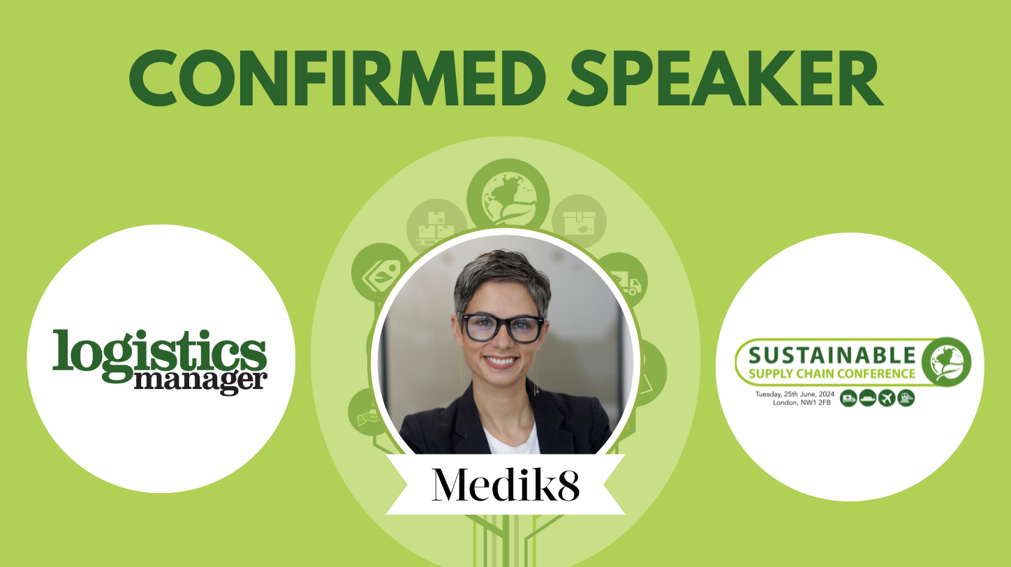 Medik8’s Alex Florea to speak at Logistics Manager’s Sustainable Supply Chain Conference