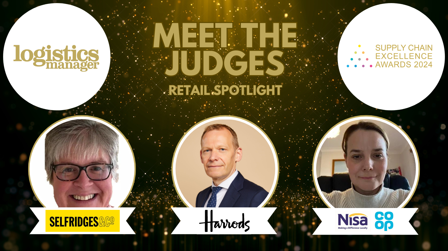 Meet the judges of the Supply Chain Excellence Awards 2024: retail spotlight