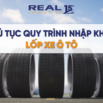 Thủ Tục Nhập Khẩu Lốp Xe Ô Tô