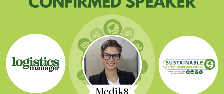 Medik8’s Alex Florea to speak at Logistics Manager’s Sustainable Supply Chain Conference