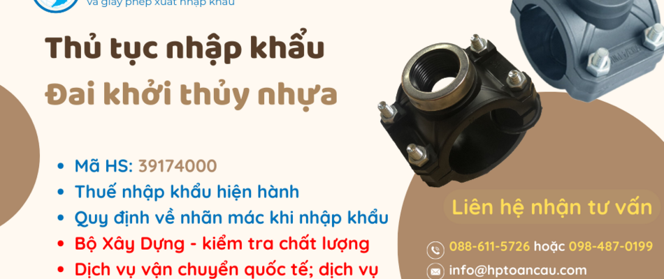 Thủ tục và thuế nhập khẩu Đai khởi thủy nhựa