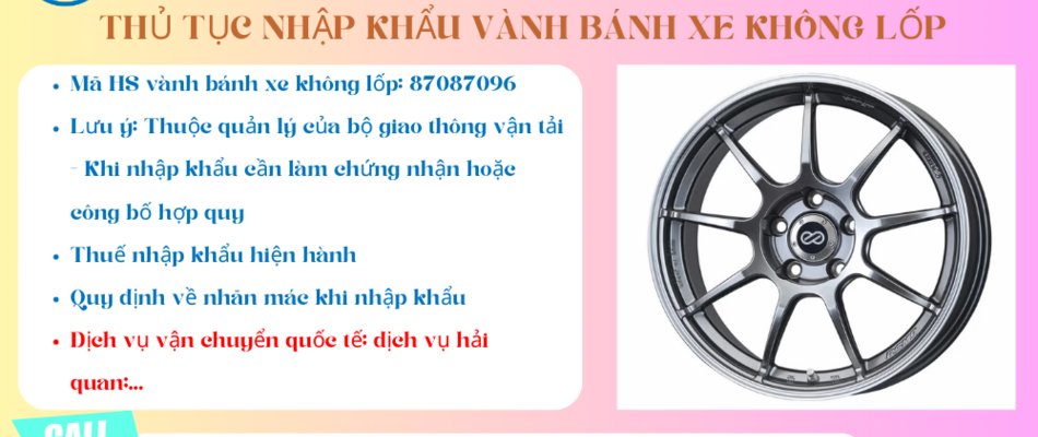 Thủ tục và thuế nhập khẩu vành bánh xe không lốp