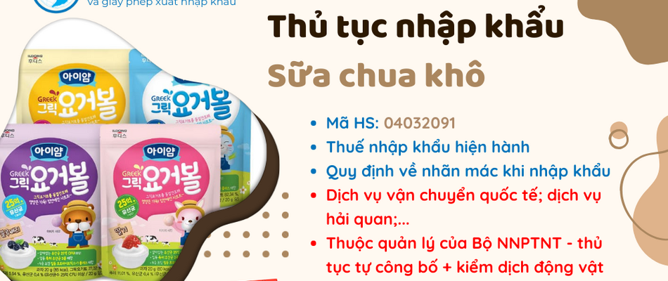 Thủ tục và thuế nhập khẩu Sữa chua khô