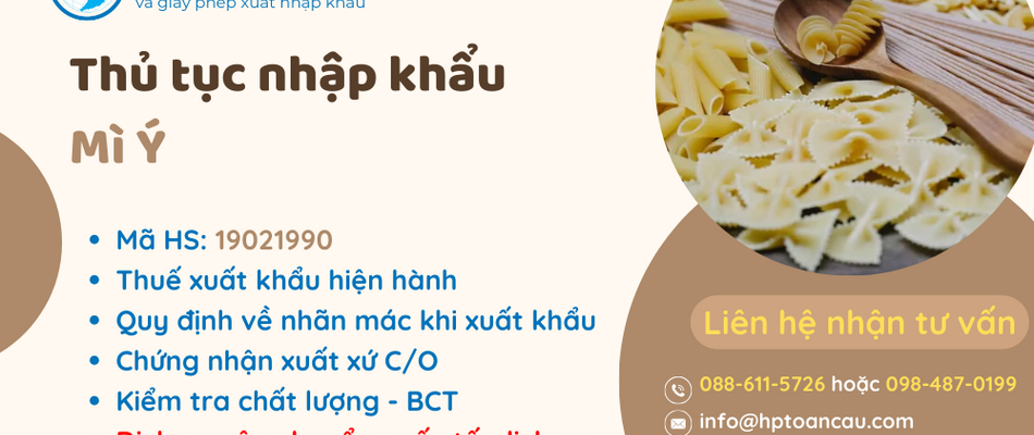 Thủ tục và thuế nhập khẩu Mì Ý