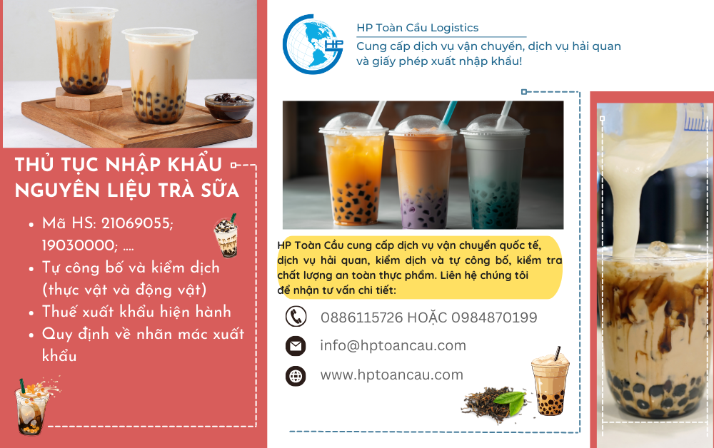 Thủ tục nhập khẩu nguyên liệu trà sữa