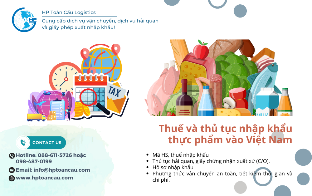 Thuế và thủ tục nhập khẩu thực phẩm vào Việt Nam