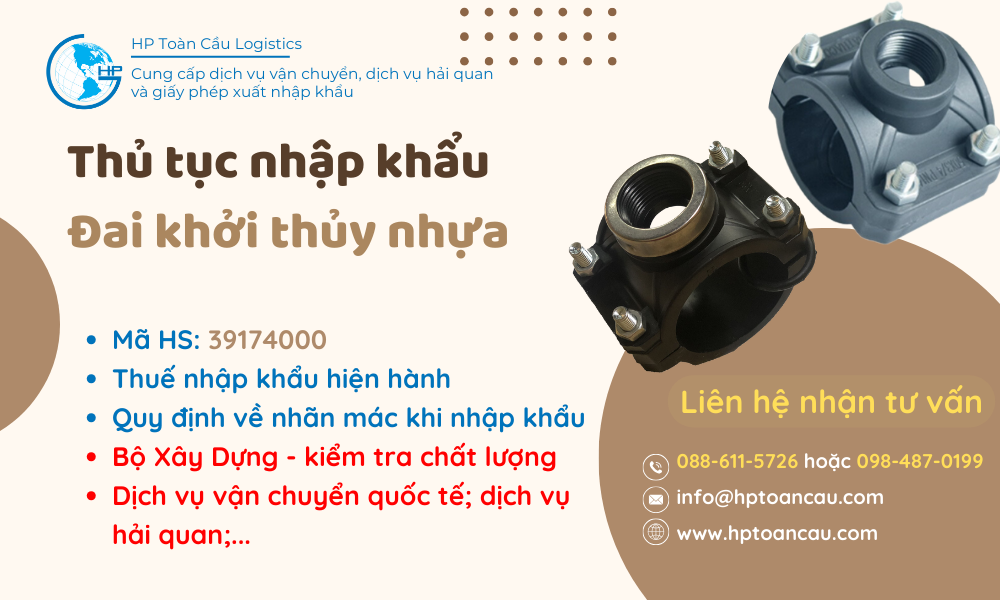 Thủ tục và thuế nhập khẩu Đai khởi thủy nhựa