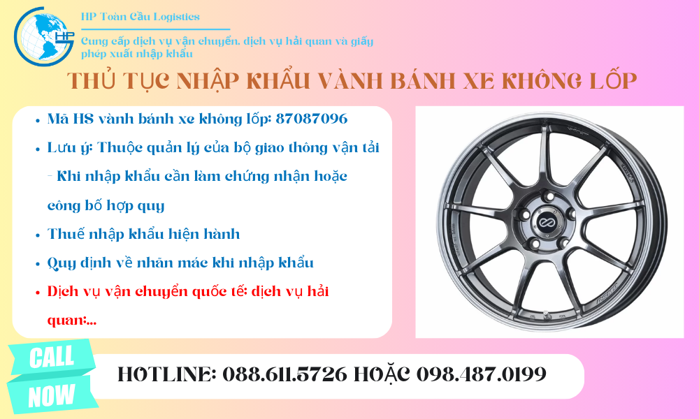 Thủ tục và thuế nhập khẩu vành bánh xe không lốp