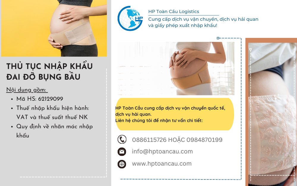 Thủ tục nhập khẩu đai đỡ bụng bầu